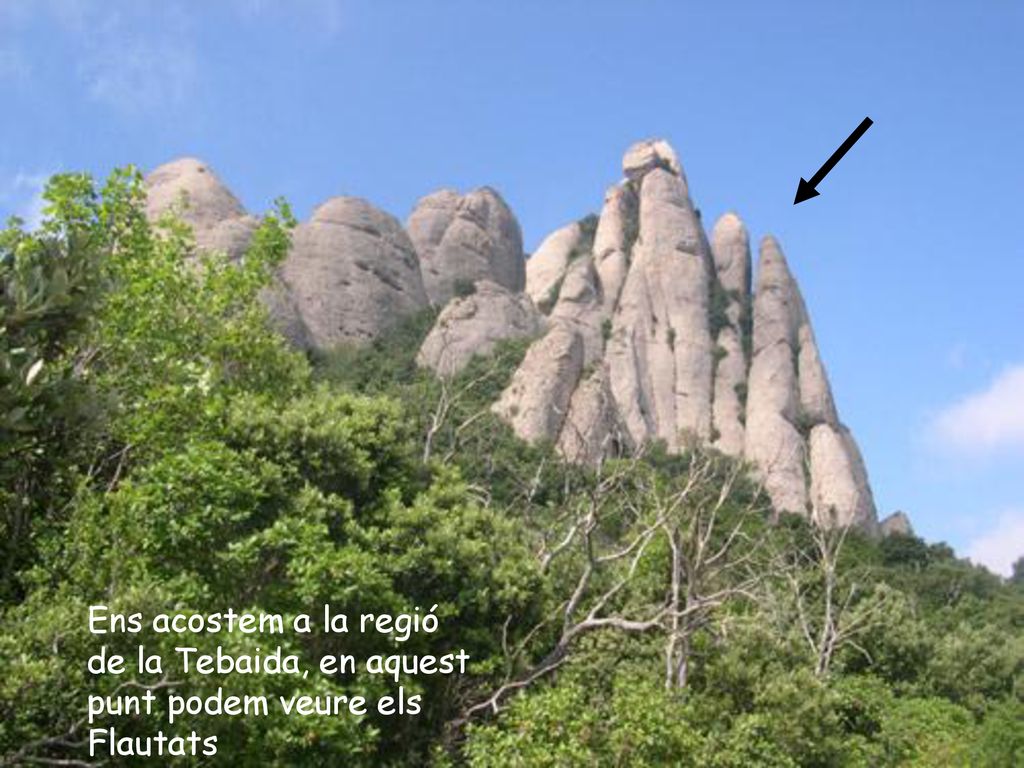 Ens acostem a la regió de la Tebaida, en aquest punt podem veure els Flautats