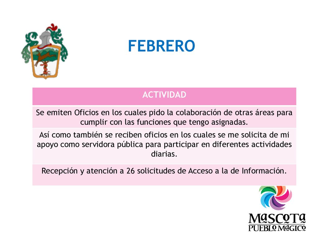 Recepción y atención a 26 solicitudes de Acceso a la de Información.