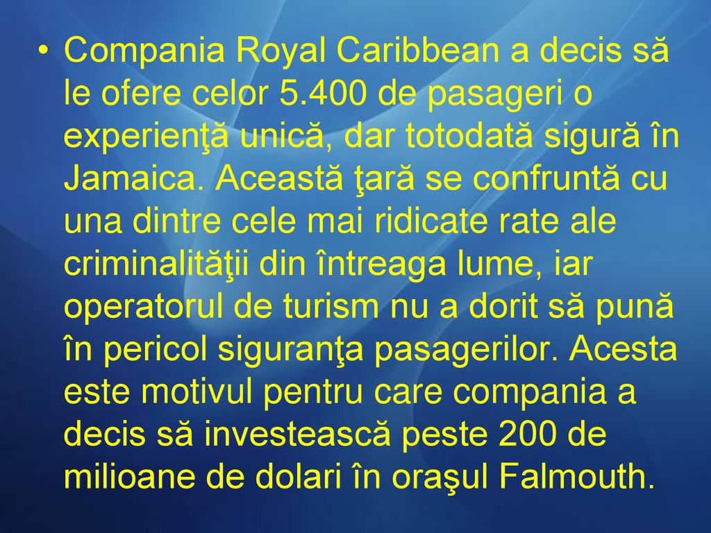 Compania Royal Caribbean a decis să le ofere celor 5