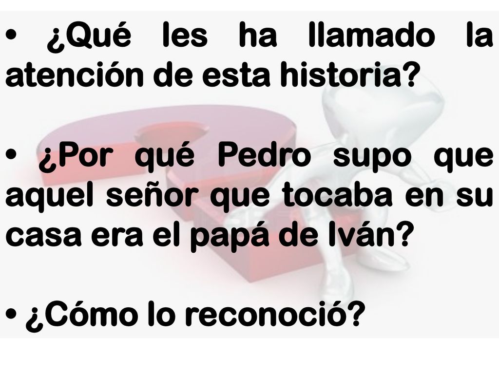 • ¿Qué les ha llamado la atención de esta historia