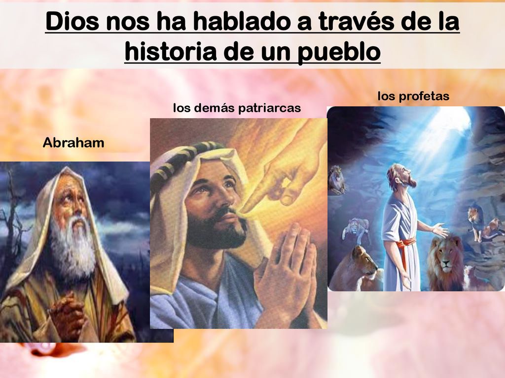 Dios nos ha hablado a través de la historia de un pueblo