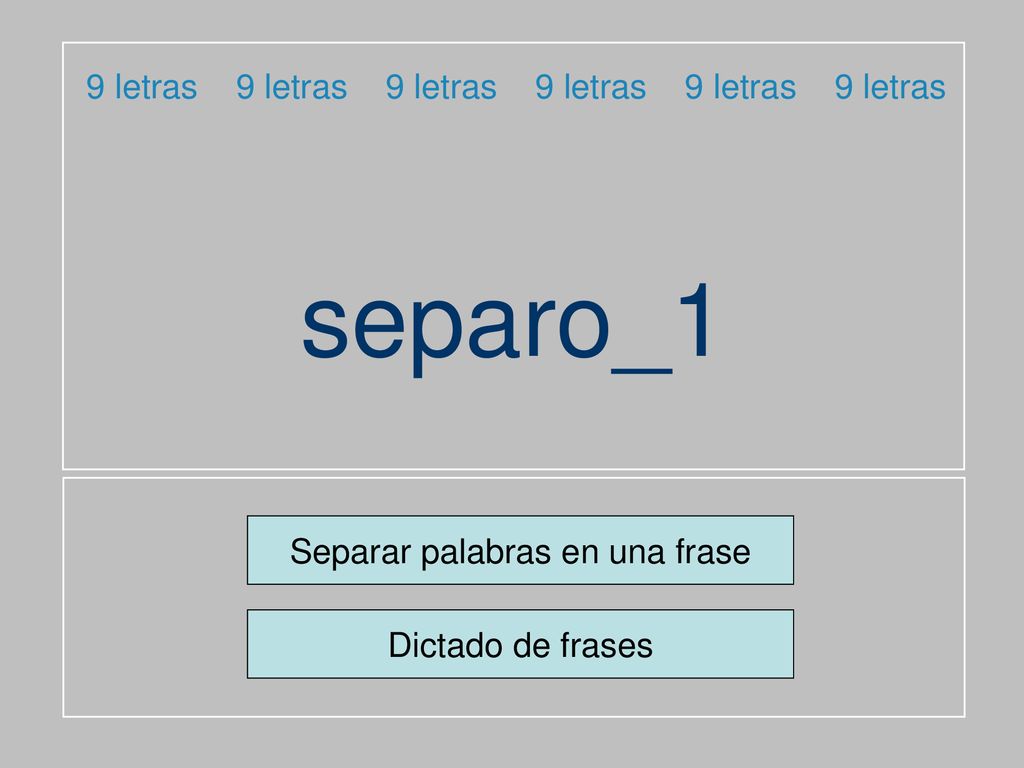 separo_1 9 letras 9 letras 9 letras 9 letras 9 letras 9 letras