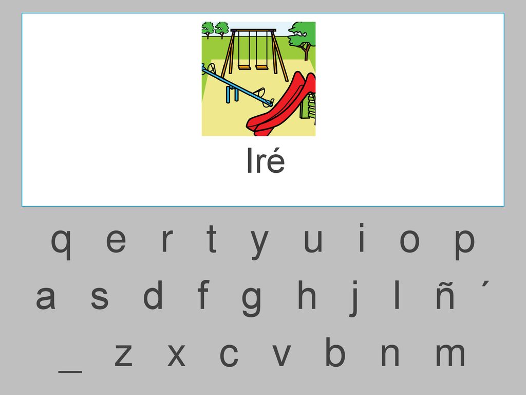 Iré q e r t y u i o p.