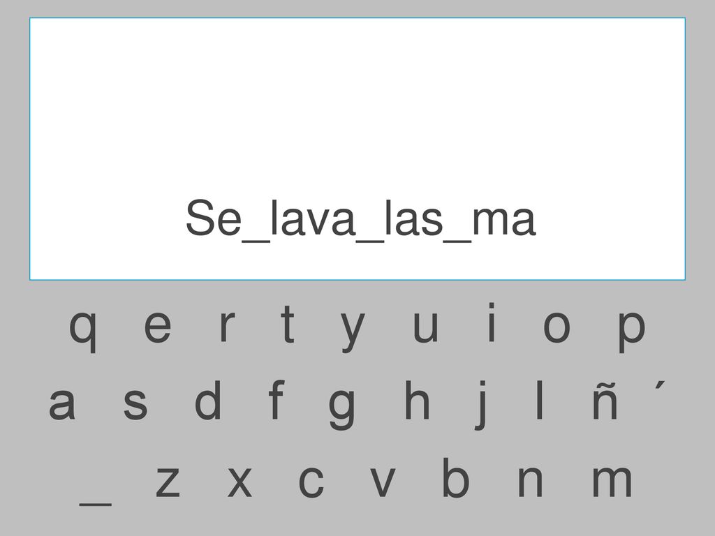Se_lava_las_ma q e r t y u i o p.