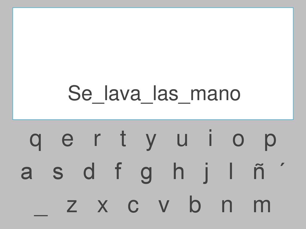 Se_lava_las_mano q e r t y u i o p.
