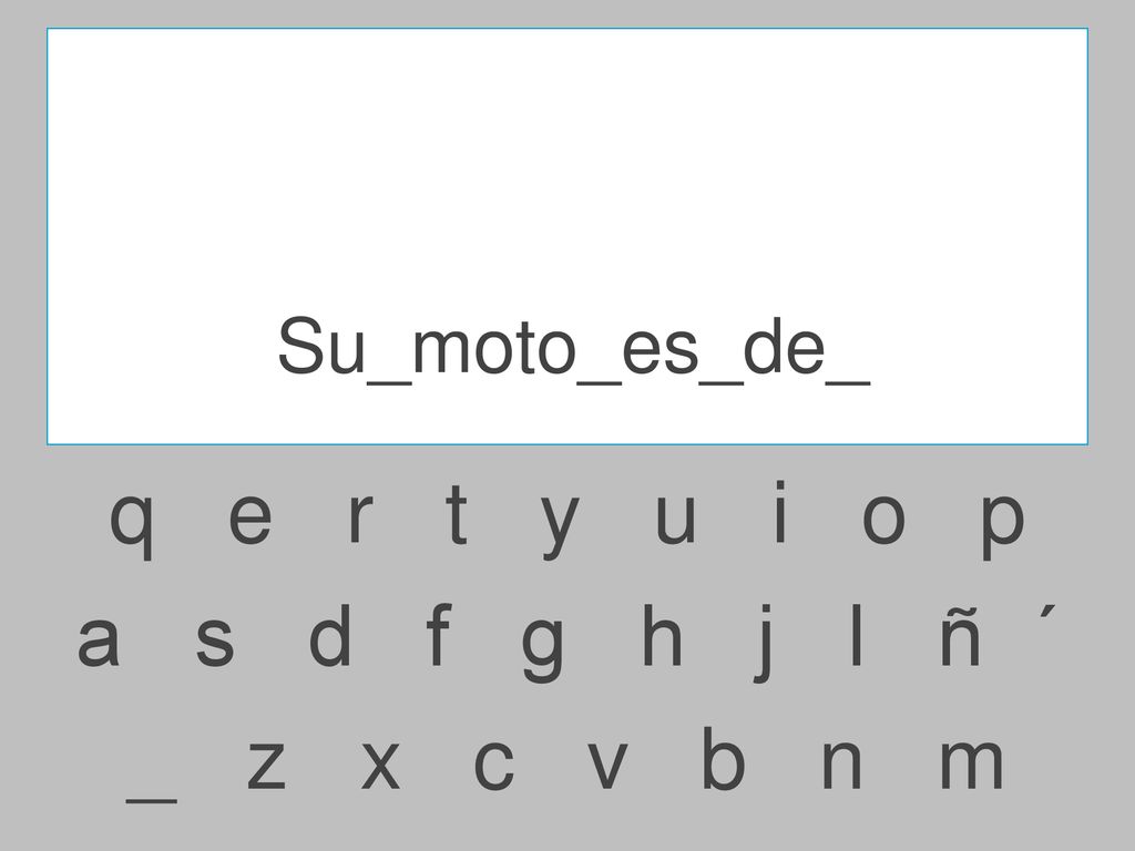 Su_moto_es_de_ q e r t y u i o p.