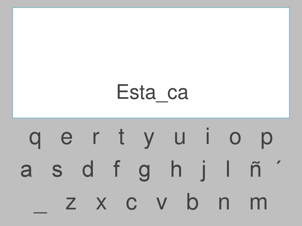 Esta_ca q e r t y u i o p.