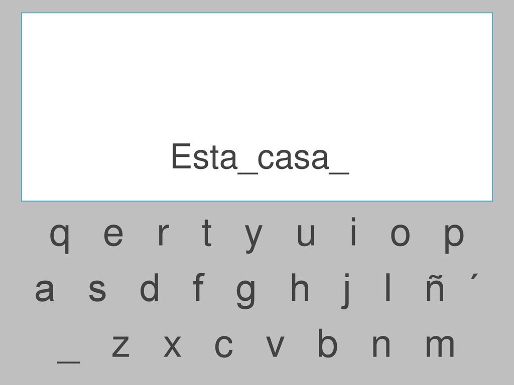 Esta_casa_ q e r t y u i o p.
