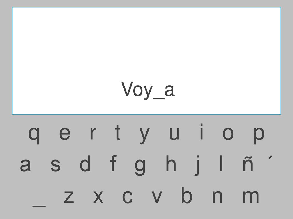 Voy_a q e r t y u i o p.