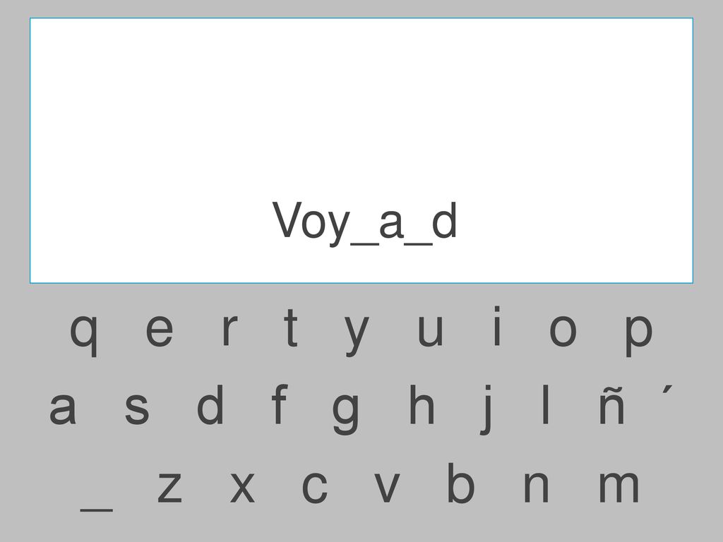 Voy_a_d q e r t y u i o p.