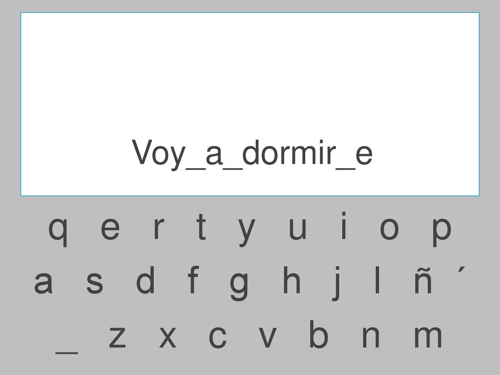 Voy_a_dormir_e q e r t y u i o p.