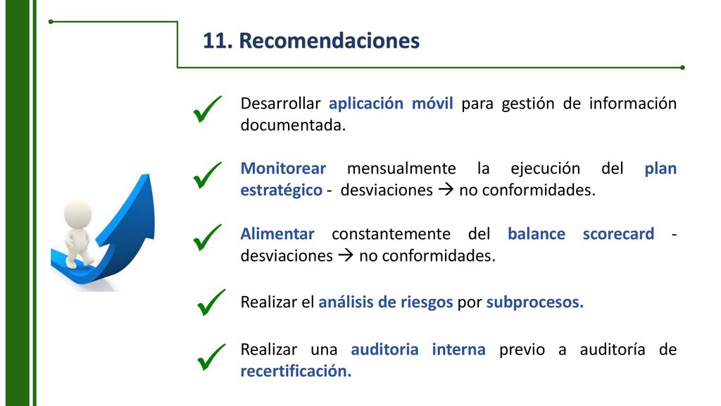 11. Recomendaciones Desarrollar aplicación móvil para gestión de información documentada.