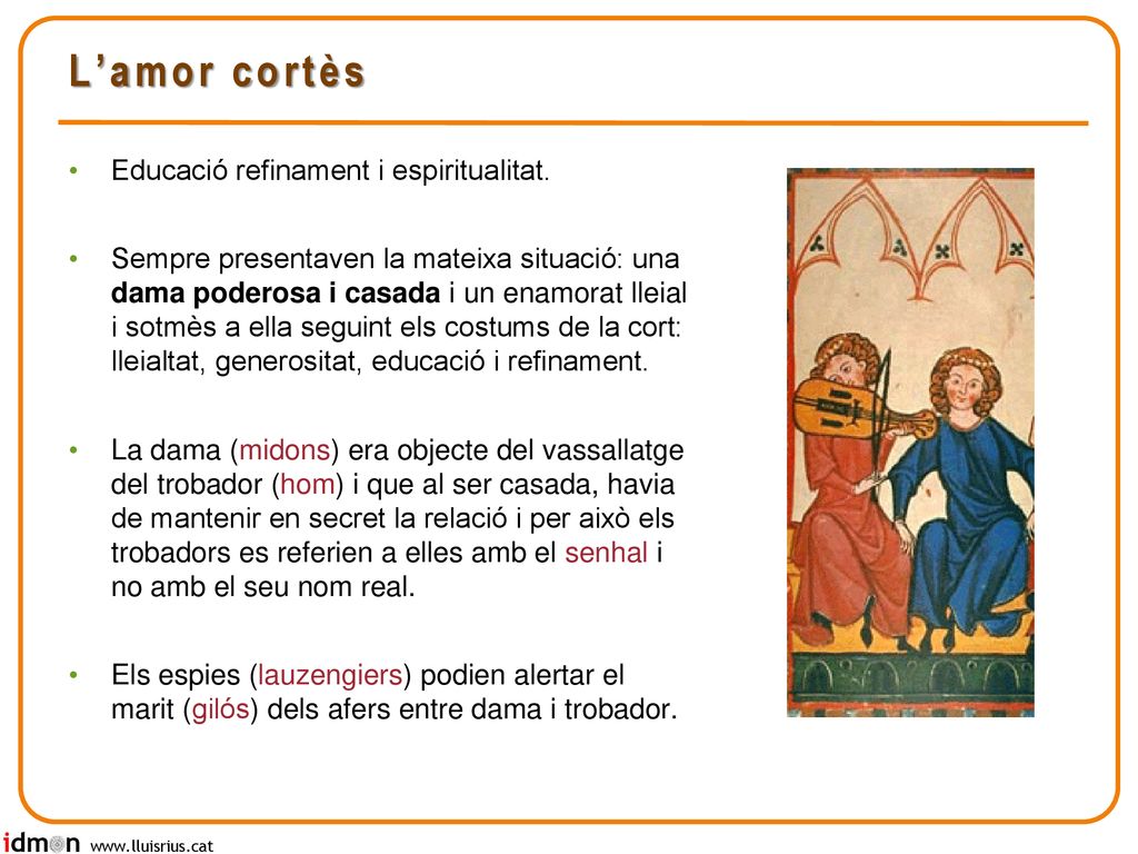 L’amor cortès Educació refinament i espiritualitat.