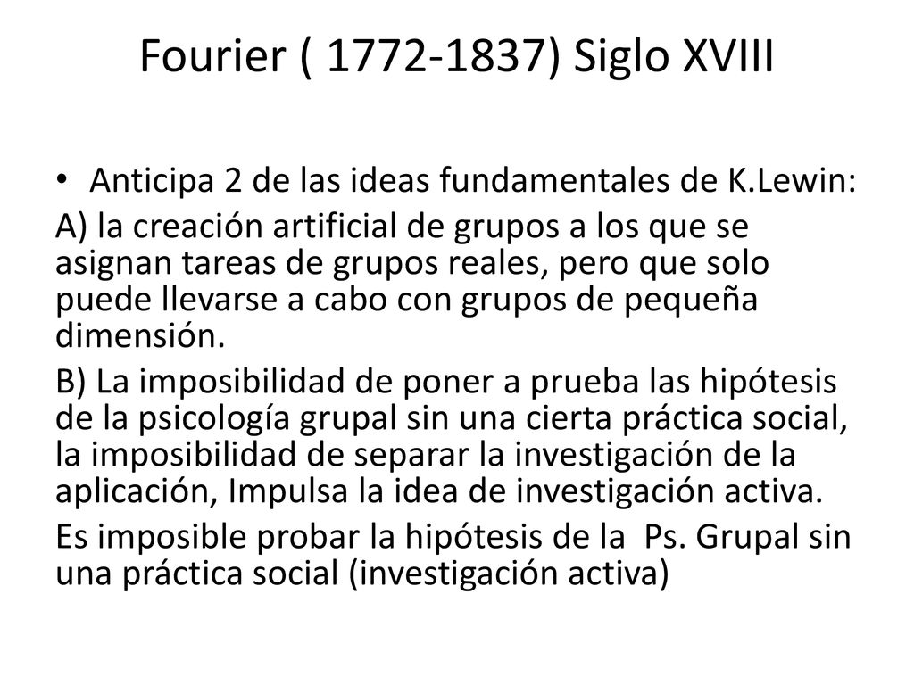 Fourier ( ) Siglo XVIII
