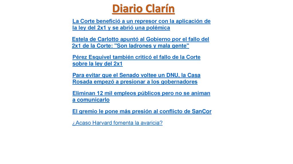 Diario Clarín La Corte benefició a un represor con la aplicación de la ley del 2x1 y se abrió una polémica.