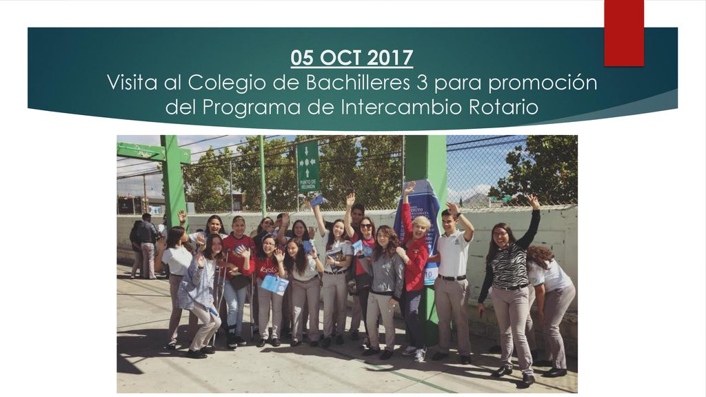 05 OCT 2017 Visita al Colegio de Bachilleres 3 para promoción del Programa de Intercambio Rotario