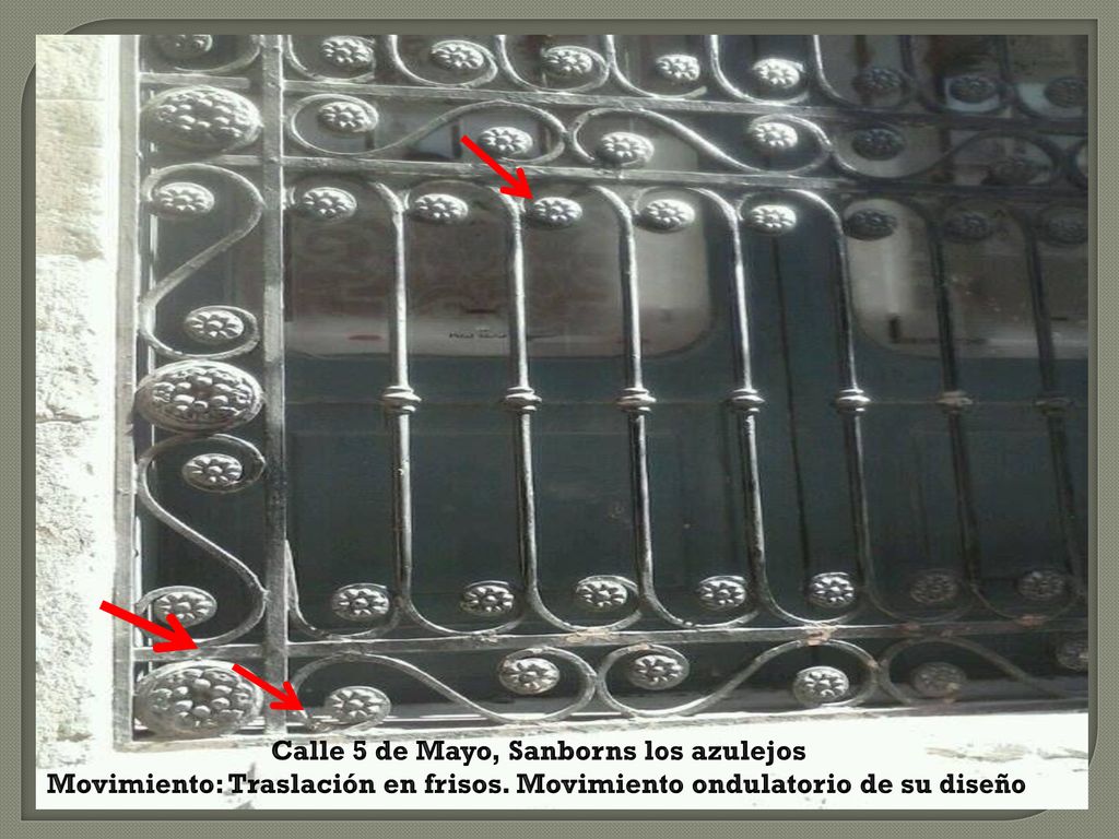 Calle 5 de Mayo, Sanborns los azulejos Movimiento: Traslación en frisos.