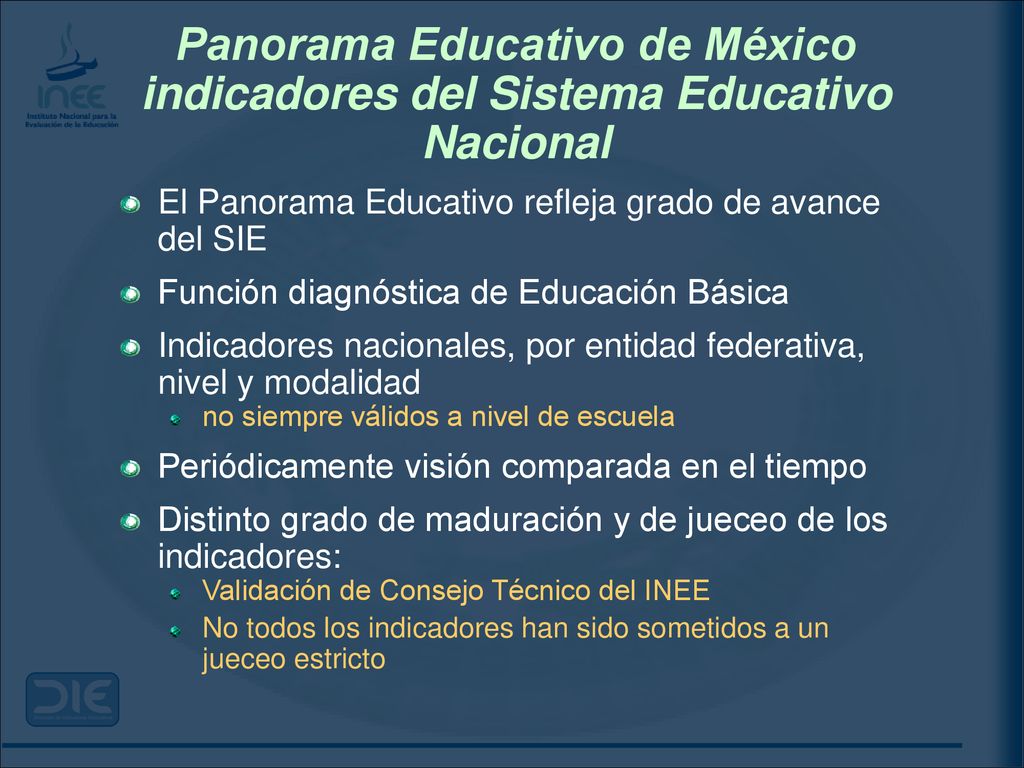 Panorama Educativo de México indicadores del Sistema Educativo Nacional