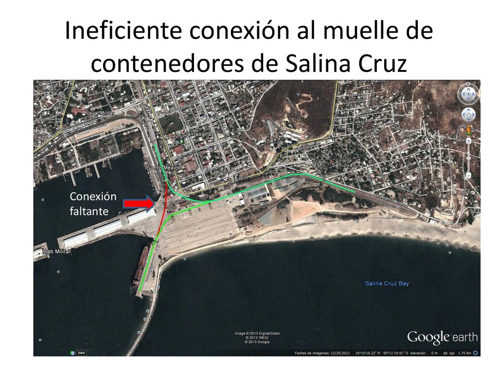 Ineficiente conexión al muelle de contenedores de Salina Cruz