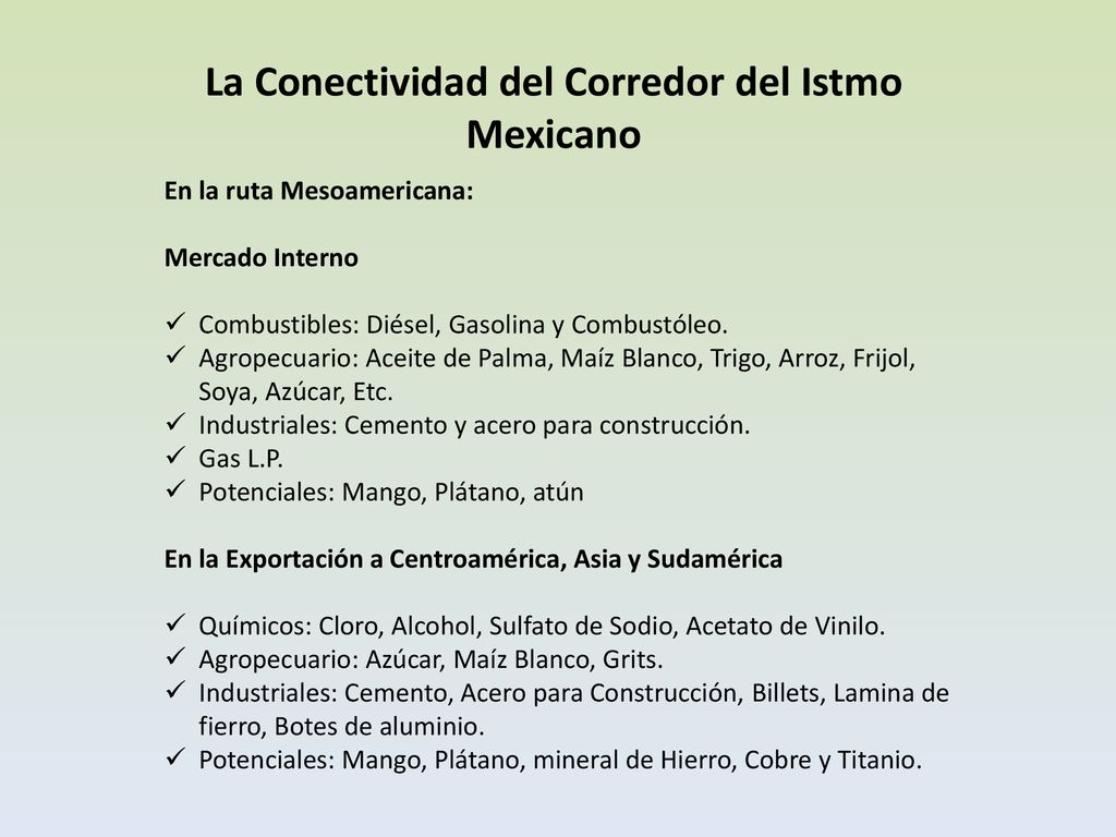 La Conectividad del Corredor del Istmo Mexicano