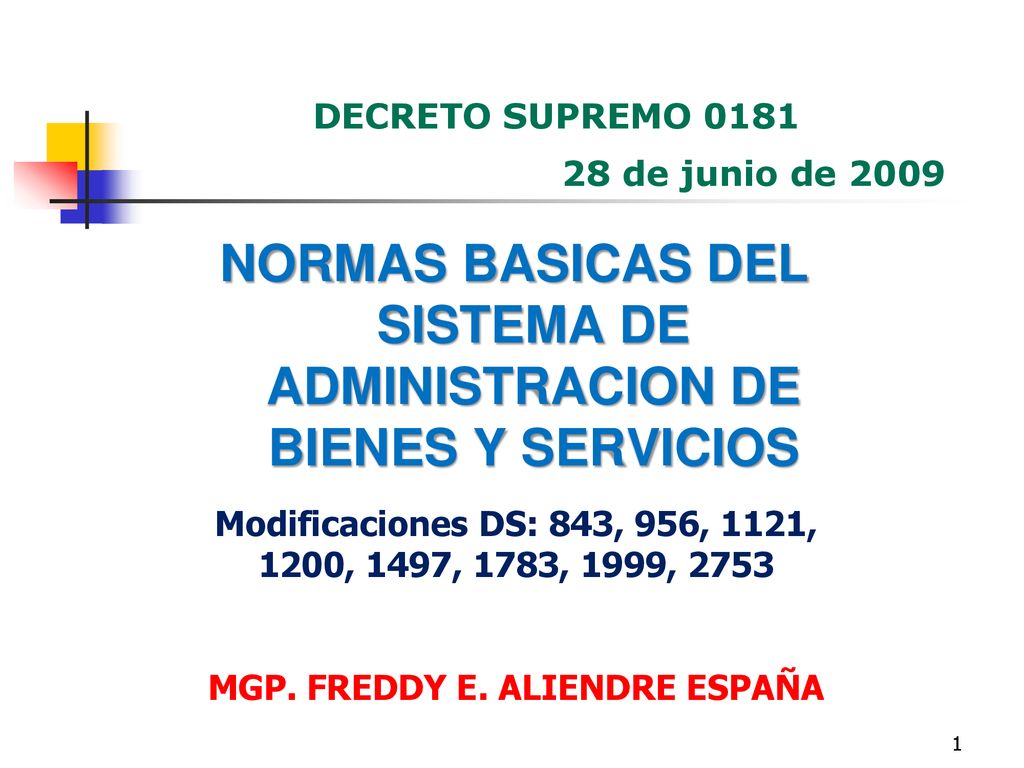 NORMAS BASICAS DEL SISTEMA DE ADMINISTRACION DE BIENES Y SERVICIOS
