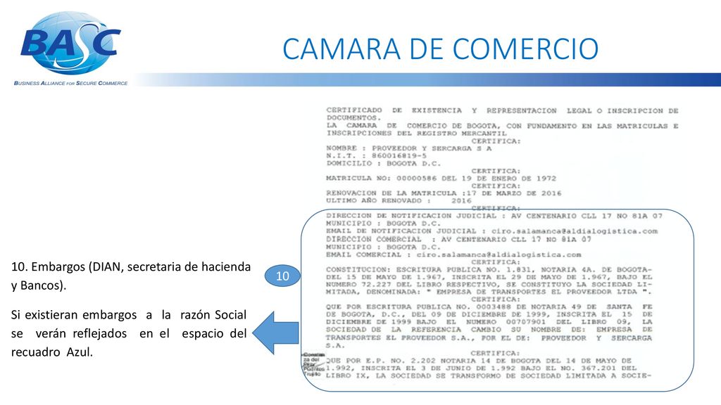 CAMARA DE COMERCIO 10. Embargos (DIAN, secretaria de hacienda y Bancos). 10.
