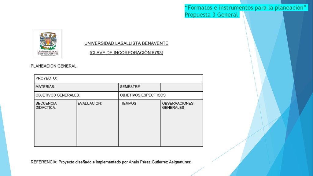 Formatos e instrumentos para la planeación Propuesta 3 General