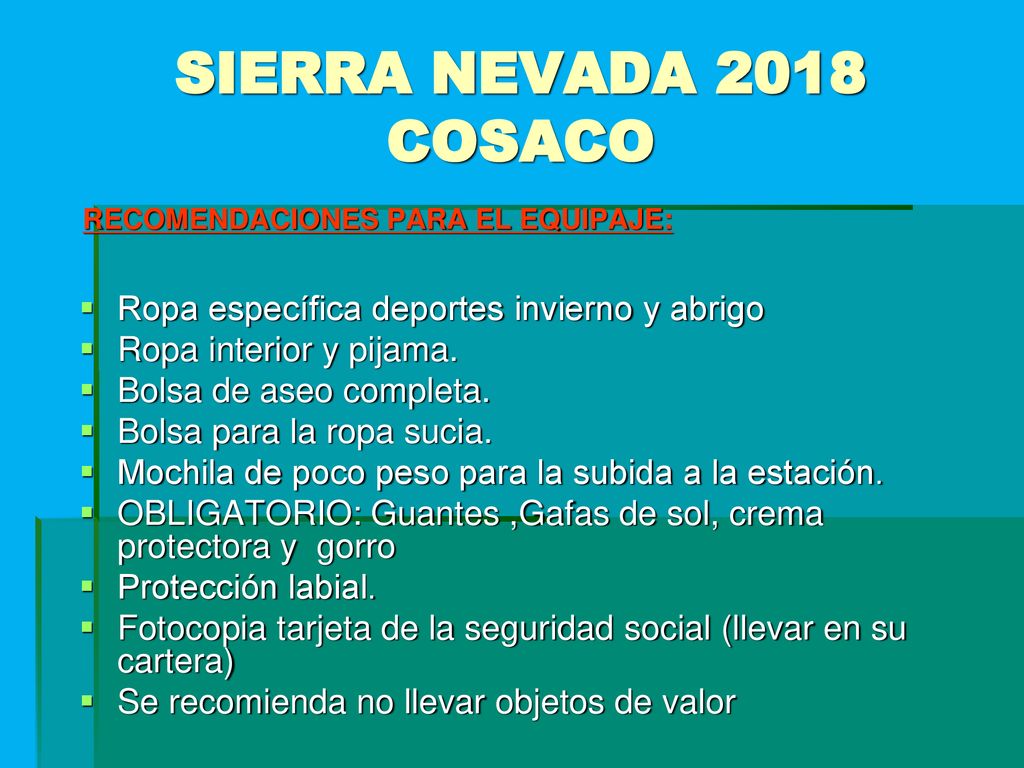 SIERRA NEVADA 2018 COSACO Ropa específica deportes invierno y abrigo