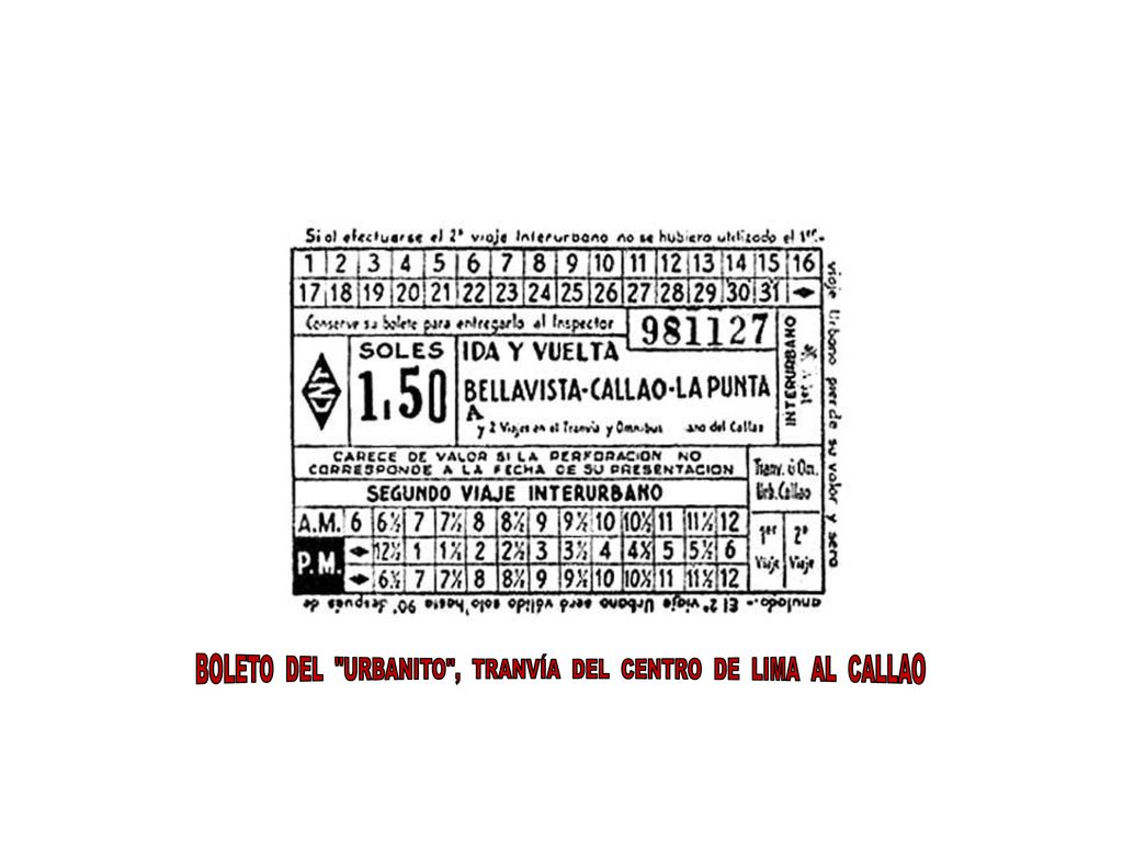BOLETO DEL URBANITO , TRANVÍA DEL CENTRO DE LIMA AL CALLAO