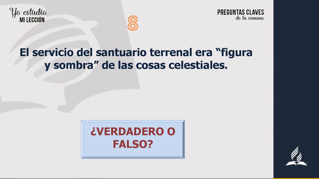8 El servicio del santuario terrenal era figura y sombra de las cosas celestiales.