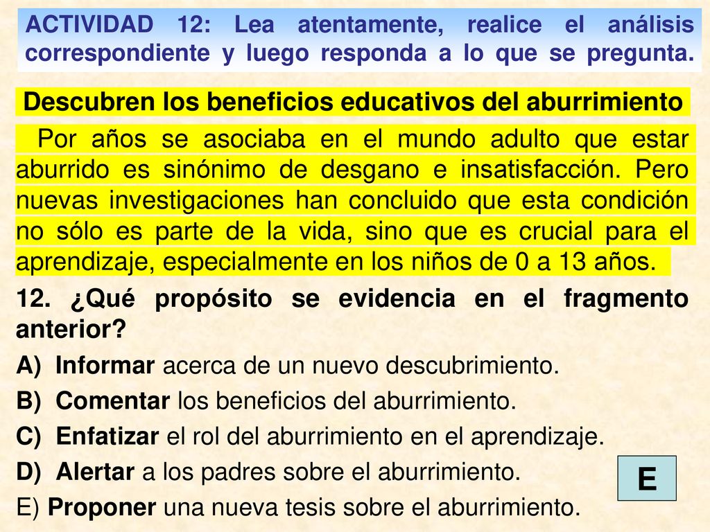 ACTIVIDAD 12: Lea atentamente, realice el análisis correspondiente y luego responda a lo que se pregunta.