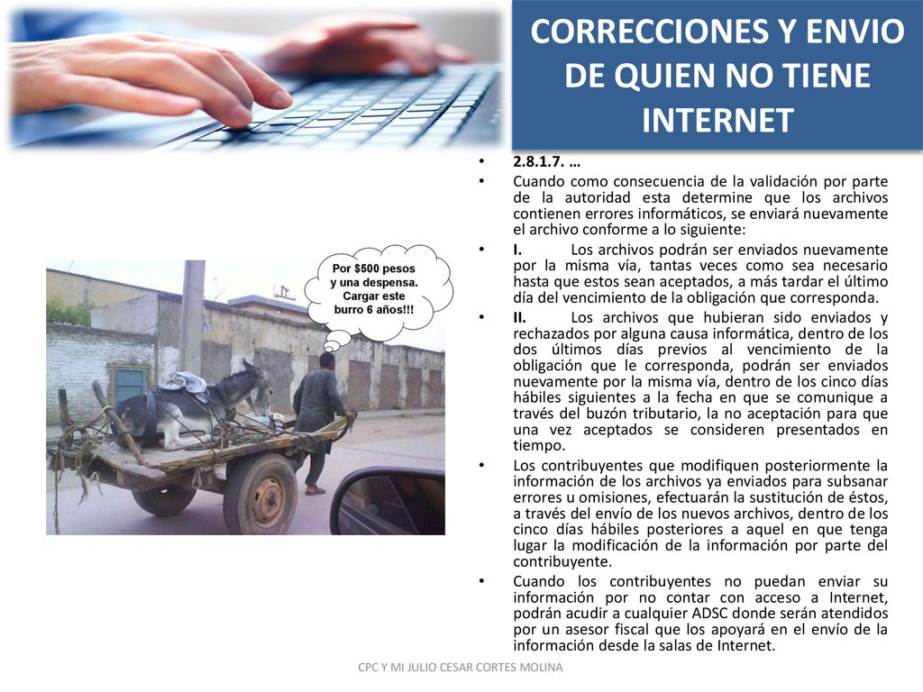 CORRECCIONES Y ENVIO DE QUIEN NO TIENE INTERNET