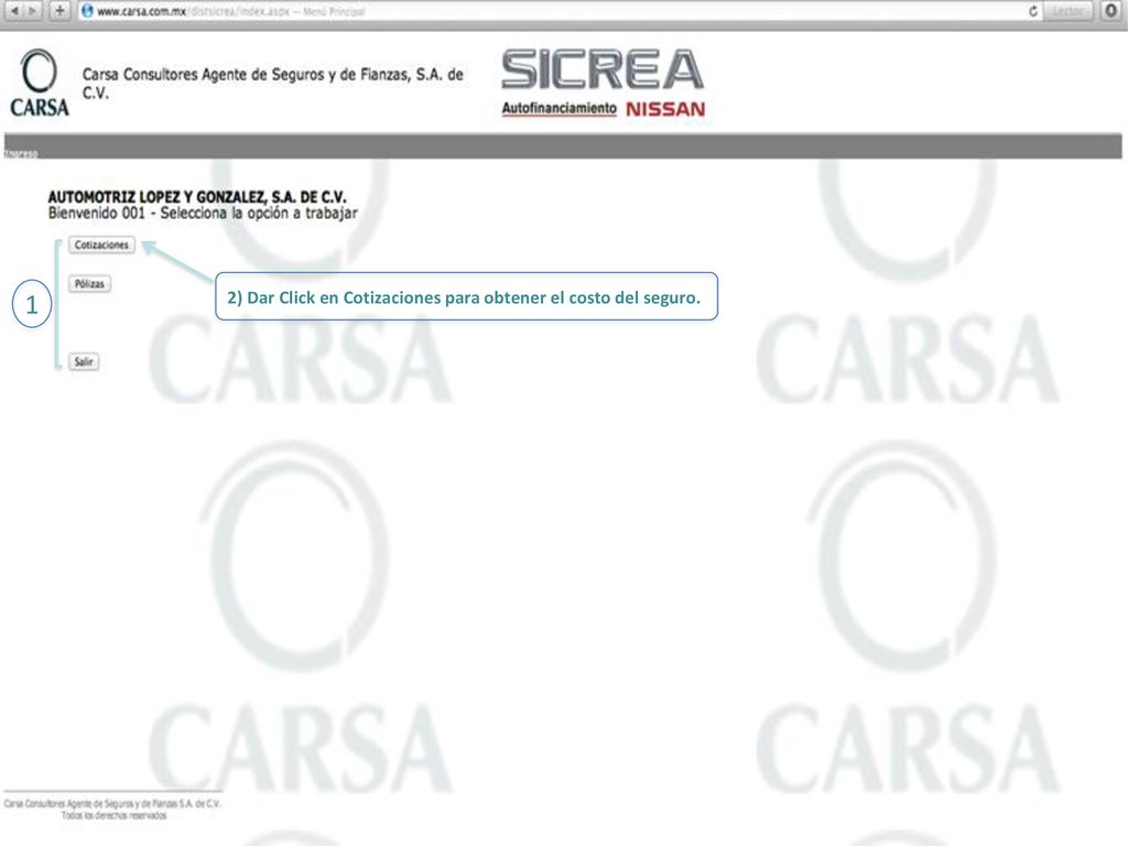 1 2) Dar Click en Cotizaciones para obtener el costo del seguro.