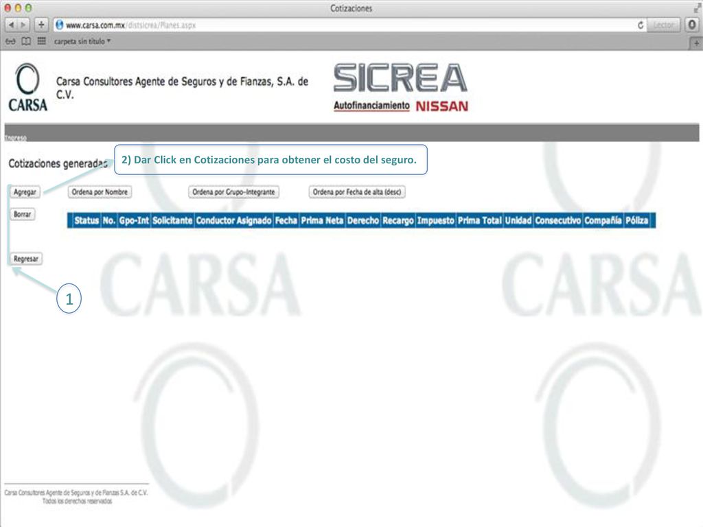 2) Dar Click en Cotizaciones para obtener el costo del seguro.