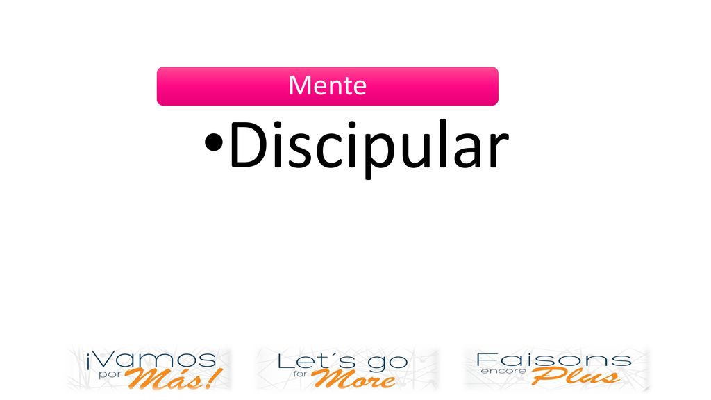 Discipular Mente ¿a quien se le da la misión ¿Al pastor