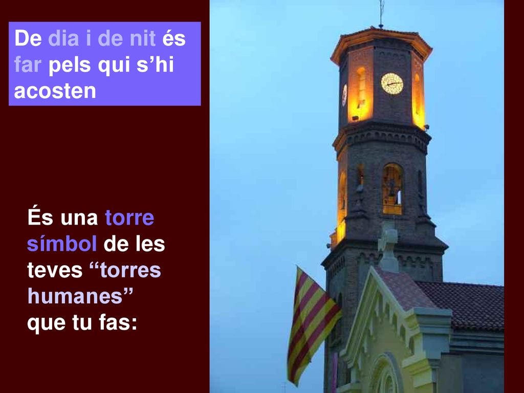 De dia i de nit és far pels qui s’hi acosten
