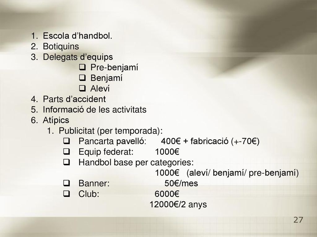Escola d’handbol. Botiquins. Delegats d’equips. Pre-benjamí. Benjamí. Aleví. Parts d’accident.