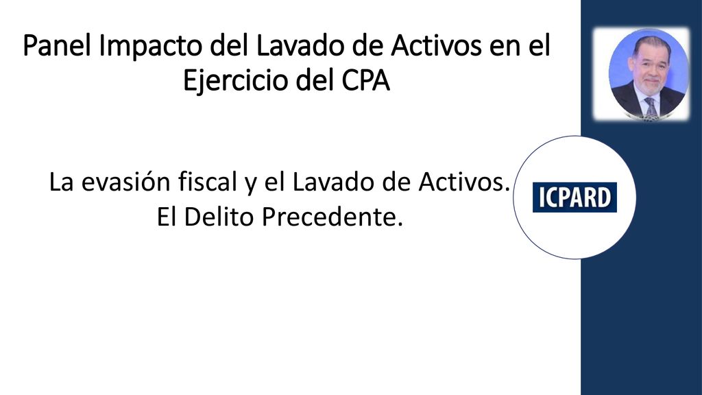 Panel Impacto del Lavado de Activos en el Ejercicio del CPA