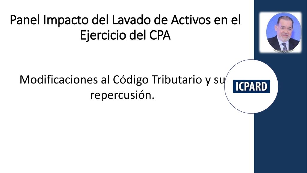 Panel Impacto del Lavado de Activos en el Ejercicio del CPA