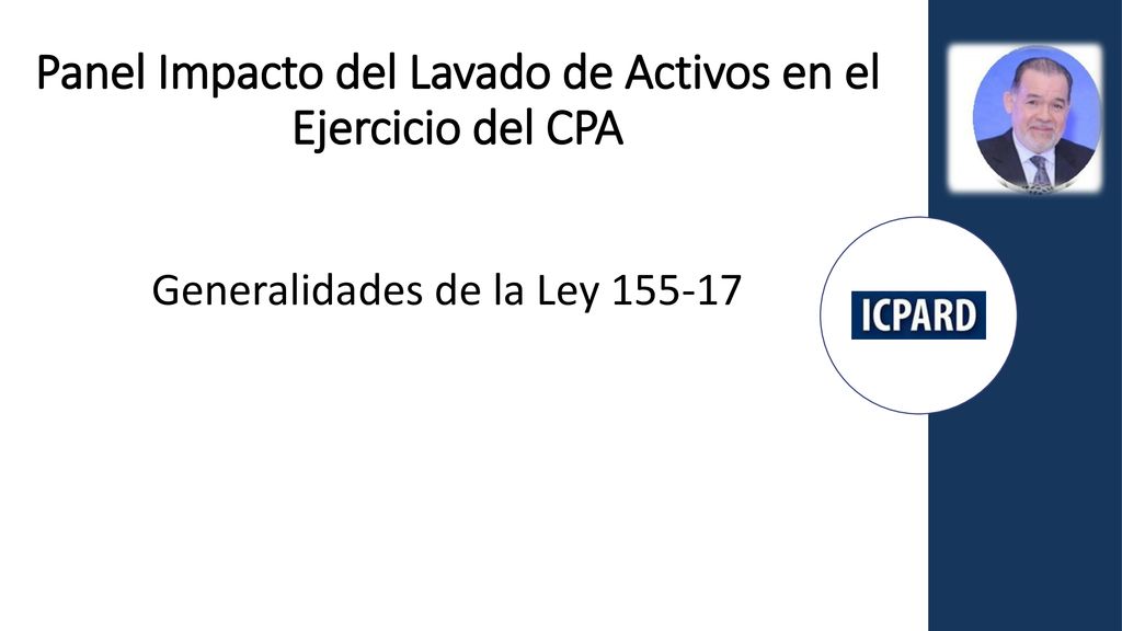 Panel Impacto del Lavado de Activos en el Ejercicio del CPA