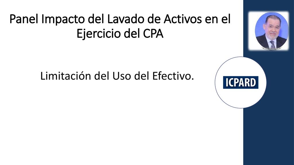 Panel Impacto del Lavado de Activos en el Ejercicio del CPA