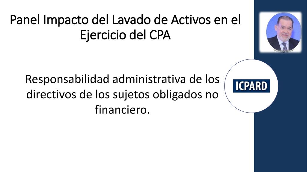 Panel Impacto del Lavado de Activos en el Ejercicio del CPA
