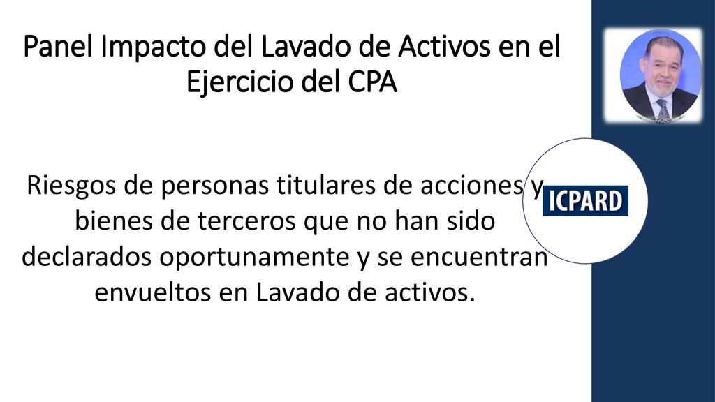Panel Impacto del Lavado de Activos en el Ejercicio del CPA
