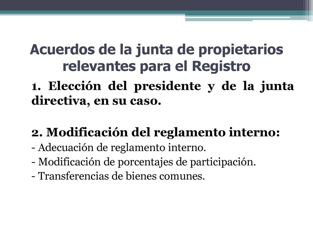 Acuerdos de la junta de propietarios relevantes para el Registro