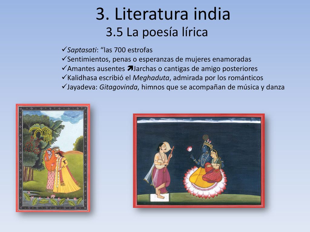 3. Literatura india 3.5 La poesía lírica Saptasati: las 700 estrofas