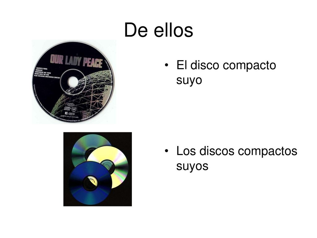 De ellos El disco compacto suyo Los discos compactos suyos