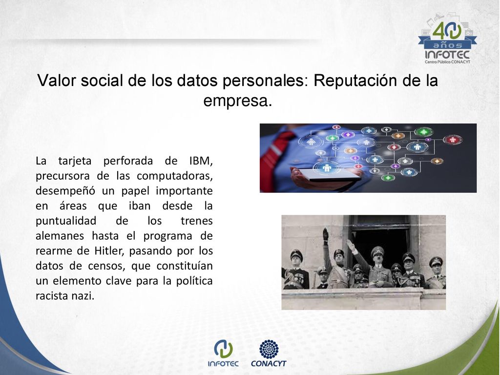 Valor social de los datos personales: Reputación de la empresa.