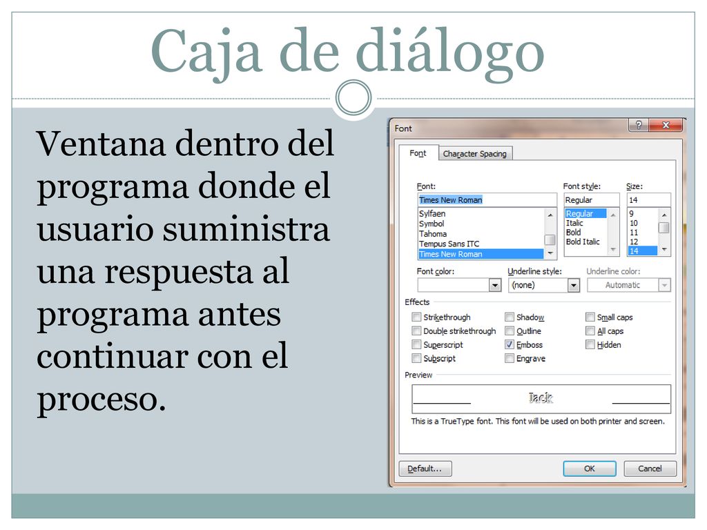 Caja de diálogo Ventana dentro del programa donde el usuario suministra una respuesta al programa antes continuar con el proceso.