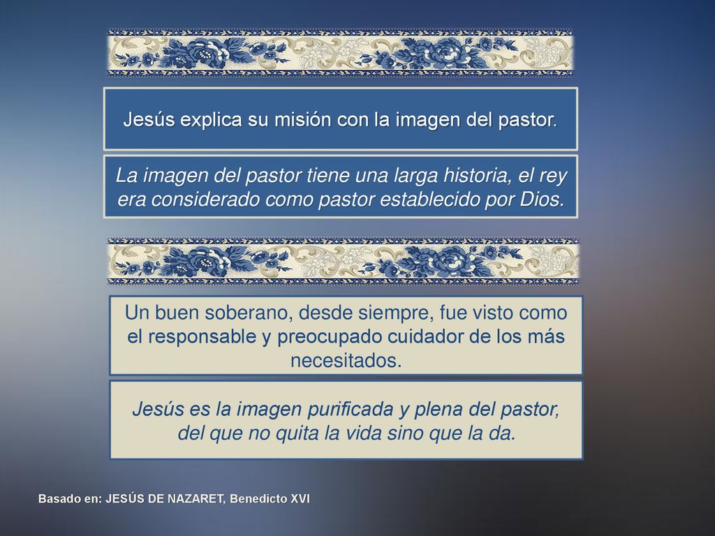 Jesús explica su misión con la imagen del pastor.