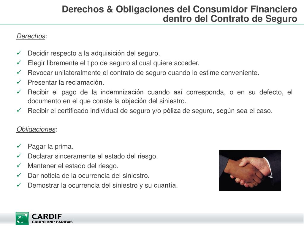 Derechos & Obligaciones del Consumidor Financiero dentro del Contrato de Seguro